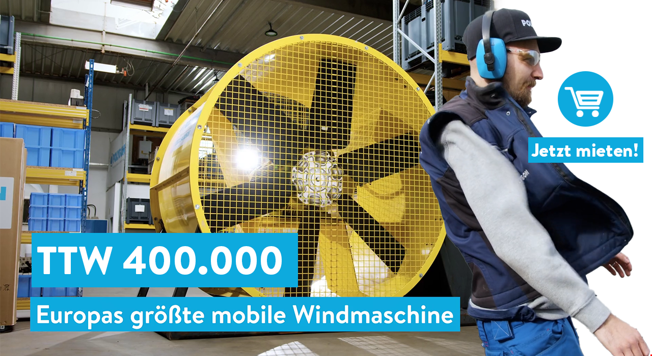 Neuer Produktfilm: Mit der TTW 400.000 bringen wir Europas größte, mobile Windmaschine vor die Kamera